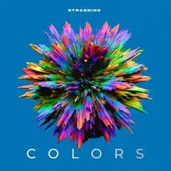 Colors - Single by Strazdine album reviews, ratings, credits