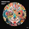 Freedom Eyes - Single album lyrics, reviews, download