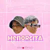MENORCITA - Single album lyrics, reviews, download