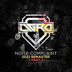Noise Complaint (Remaster / Noise Complaint Part 2 - Single by Agro album reviews, ratings, credits