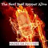 The Next Best Rapper Alive - Single album lyrics, reviews, download