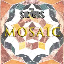 Mosaic - EP by The Silvers album reviews, ratings, credits