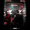 Ride Through the City (Remix) - Single [feat. Big Sly] - Single album lyrics, reviews, download