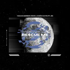 Rescue Me (feat. J R) Song Lyrics