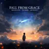 Fall From Grace - Single album lyrics, reviews, download