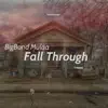 Fall Through - Single (feat. Crispen) - Single album lyrics, reviews, download