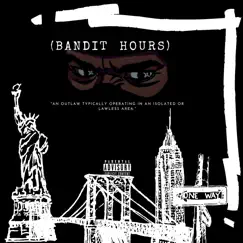 Bandit Hours - Single by DBUCK$ album reviews, ratings, credits