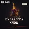 Errybody Kno (Everybody Know) - Single album lyrics, reviews, download