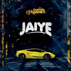 Jaiye - Single by CURIOUS DJKAZEEM album reviews, ratings, credits