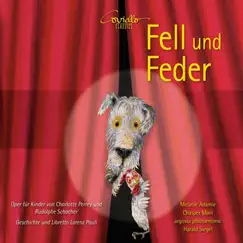 Fell und Feder, Act I: Malen mit Qualen (Huhn, Hund) Song Lyrics