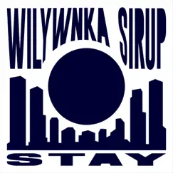 Stay (feat. SIRUP) - Single by WILYWNKA album reviews, ratings, credits