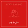 Kids In Love - Single album lyrics, reviews, download