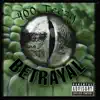 Betrayal (Remastered) - Single album lyrics, reviews, download