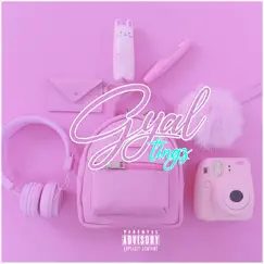 Gyal Tingz (feat. Uno XO & G-kay Marzy) - EP by Blaster album reviews, ratings, credits