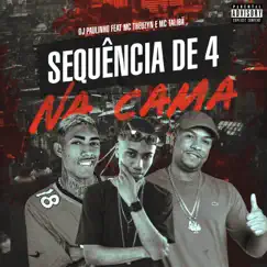 Sequência de 4 na Cama (feat. MC Theuzyn & MC Talibã) Song Lyrics