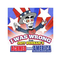 I Was Wrong - Single by Jeff Dunham album reviews, ratings, credits