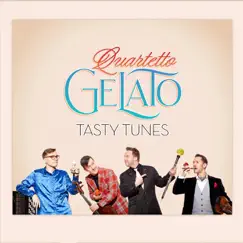 Tasty Tunes by Quartetto Gelato album reviews, ratings, credits