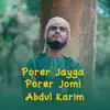 Porer Jayga Porer Jomi - Single album lyrics, reviews, download