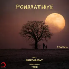 Ponmathiye (Original Soundtrack) - Single by Tariq Hisny album reviews, ratings, credits