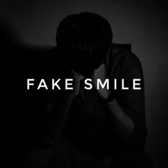 Fake Smile - Single by Anexx Beats album reviews, ratings, credits