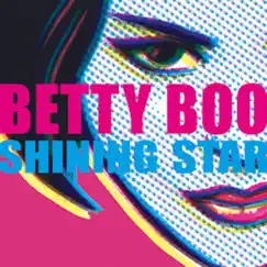 Shining Star - Single by Betty Boo album reviews, ratings, credits