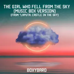 The Girl Who Fell from the Sky (Music Box Version) [from 