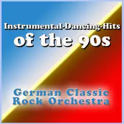 Instrumental-Dancing-Hits of the 90s by German Classic Rock Orchestra album reviews, ratings, credits