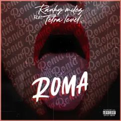 Roma (feat. Tetra Level) [Extended Version] Song Lyrics