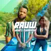 Rauw - Single album lyrics, reviews, download
