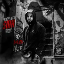 So Much Hate (SMH) by Kroy Wen album reviews, ratings, credits