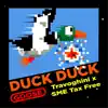 Duck Duck Goose (feat. SME TaxFree) - Single album lyrics, reviews, download