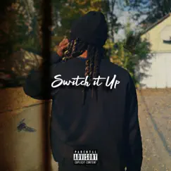 Switch It Up - Single by Jay$hine album reviews, ratings, credits