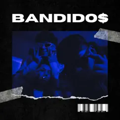 Bandidos (feat. The Kid Moli & Eassy Mac) Song Lyrics