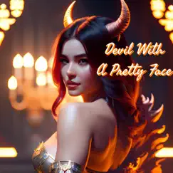 Devil with a Pretty Face Song Lyrics