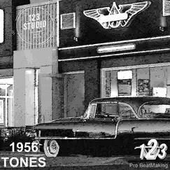 1956 Tones Song Lyrics