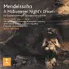 Mendelssohn: A Midsummer Night's Dream & Ruys Blas Overture album lyrics, reviews, download