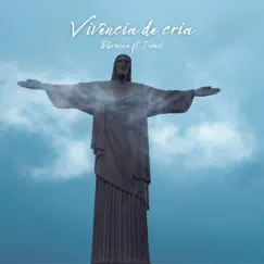 Vivência de Cria - Single by Dbruine, MC Jamil & Maly Beat album reviews, ratings, credits