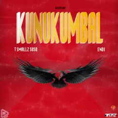 Kunukumbal - Single by T Smallz Suso & Endi album reviews, ratings, credits