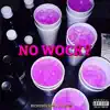 No Wocky (feat. TreyHD) - Single album lyrics, reviews, download