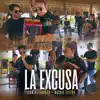 La Excusa (feat. Nataly patiño) - Single album lyrics, reviews, download