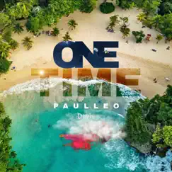 One Time - Single by Paulleo Davis album reviews, ratings, credits