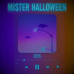 333 - Single by MISTER HALLOWEEN album reviews, ratings, credits