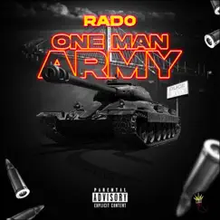One Man Army - Single by Rado album reviews, ratings, credits