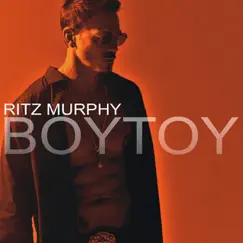 Boytoy - Single by Ritz Murphy album reviews, ratings, credits