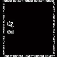 Honest - Single by Save Water album reviews, ratings, credits