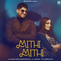 Mithi Mithi Song Lyrics