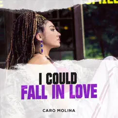 I Could Fall In Love Song Lyrics
