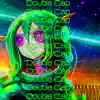 Double Cup - Single album lyrics, reviews, download