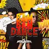 Bam Bam Dance (Extended Mix) - Single album lyrics, reviews, download