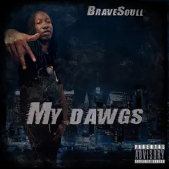 My Dawgs Song Lyrics